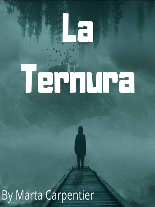 Title details for La ternura by Anthony  Tejada - Available